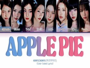 دانلود آهنگ کرهای Apple Pie از Hearts2Hearts با متن و ترجمه دانلود آهنگ کرهای Apple Pie از Hearts2Hearts با متن و ترجمه