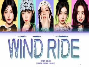 دانلود آهنگ ژاپنی Wind Ride از ITZY با متن و ترجمه