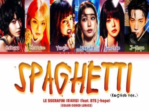 دانلود آهنگ کره‌ای SPAGHETTI (English ver.) از LE SSERAFIM با متن و ترجمه