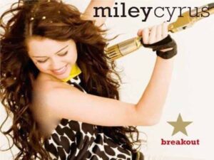 دانلود آهنگ Breakout از Miley Cyrus با متن و ترجمه