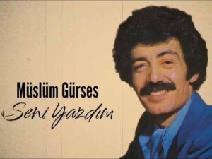 دانلود آهنگ ترکی Seni Yazdım از Müslüm Gürses با متن و ترجمه