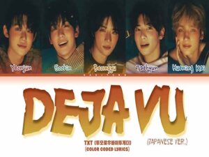 دانلود آهنگ ژاپنی Deja Vu از TXT با متن و ترجمه