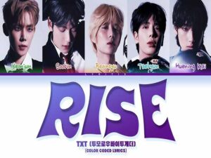 دانلود آهنگ Rise از TXT با متن و ترجمه