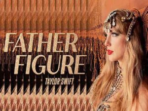 دانلود آهنگ Father Figure از Taylor Swift با متن و ترجمه