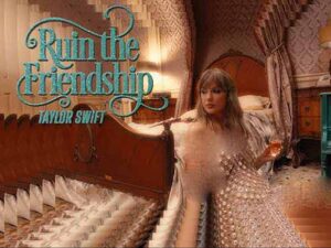 دانلود آهنگ Ruin The Friendship از Taylor Swift با متن و ترجمه