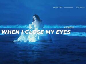 دانلود آهنگ When I Close My Eyes از LANY با متن و ترجمه