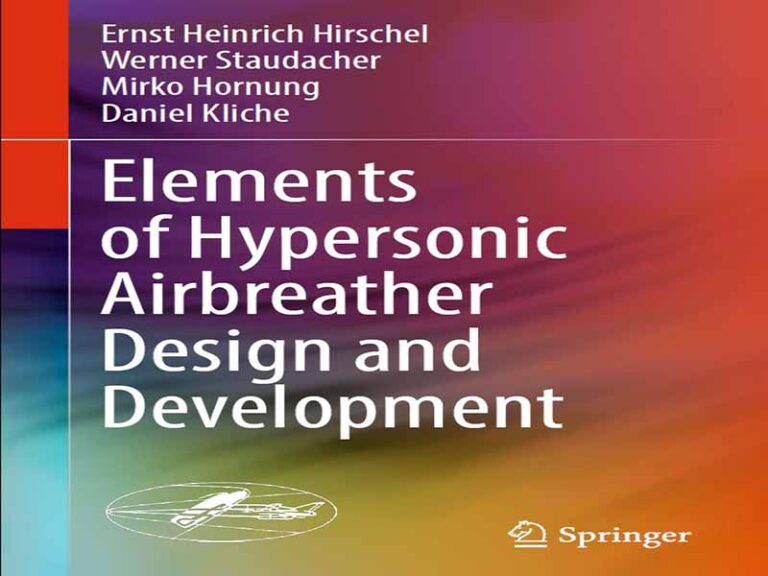 دانلود کتاب عناصر طراحی و توسعه‌ی هواگردهای مافوق صوت