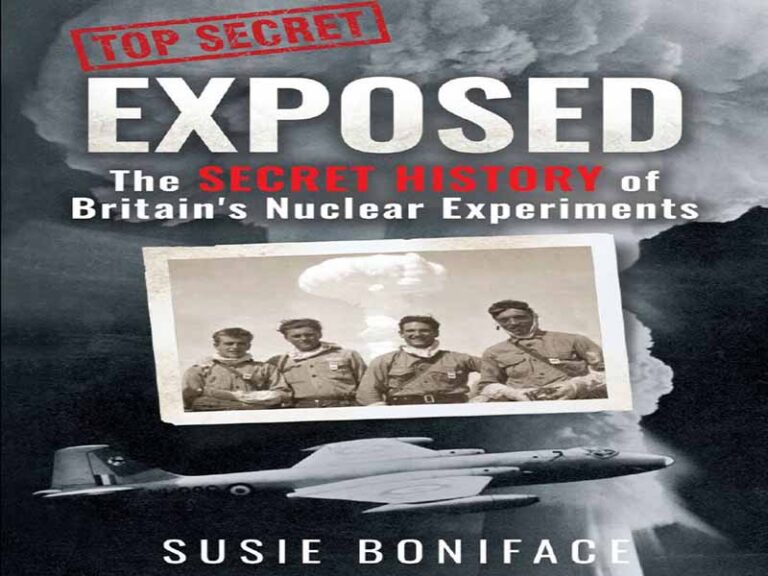 دانلود کتاب افشای تاریخ مخفی آزمایش‌های هسته‌ای بریتانیا
