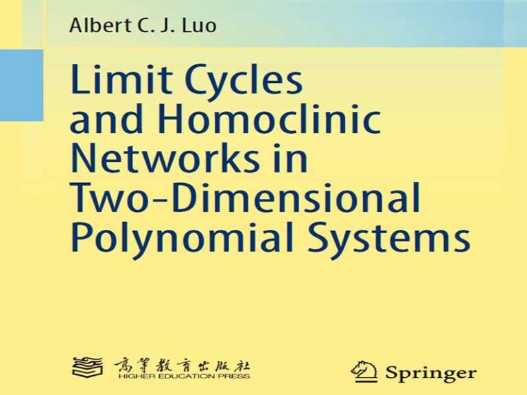 دانلود کتاب چرخه‌های حدی و شبکه‌های هموکلینیک در سیستم‌های چندجمله‌ای دوبعدی
