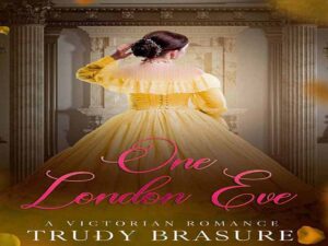 دانلود رمان انگلیسی “یک شب لندن” – یک عاشقانه ویکتوریایی دانلود رمان انگلیسی “یک شب لندن” – یک عاشقانه ویکتوریایی
