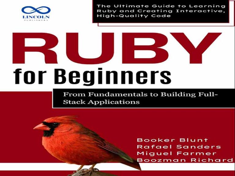 دانلود کتاب Ruby برای مبتدیان، از اصول اولیه تا ساخت برنامه‌های فول‌استک