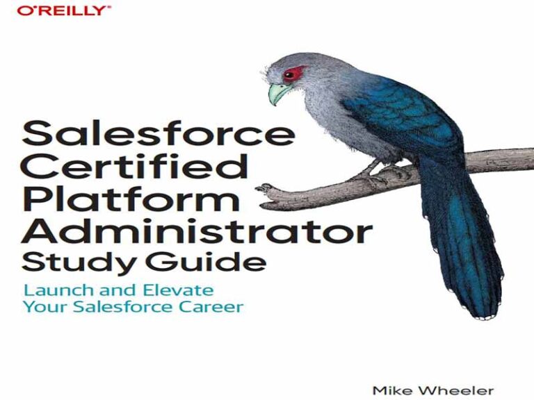دانلود کتاب راهنمای مطالعه مدیر پلتفرم دارای گواهینامه Salesforce -شغل Salesforce خود را راه‌اندازی و ارتقا دهید