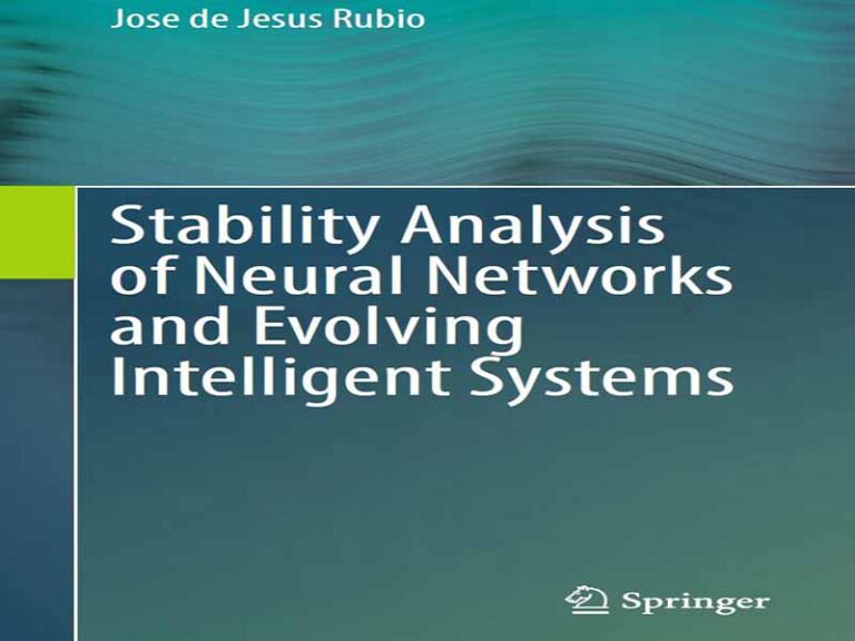 دانلود کتاب تحلیل پایداری شبکه‌های عصبی و سیستم‌های هوشمند در حال تکامل