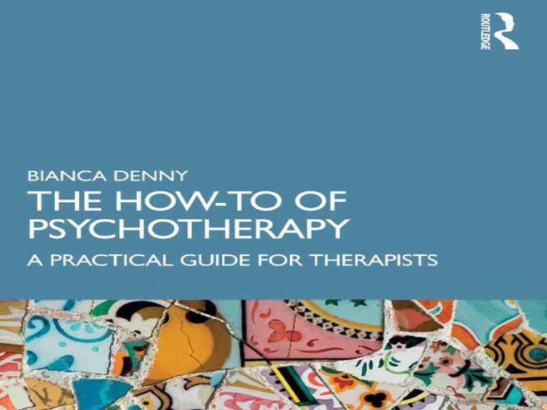 دانلود کتاب چگونه روان‌درمانی کنیم: راهنمای عملی برای درمانگران