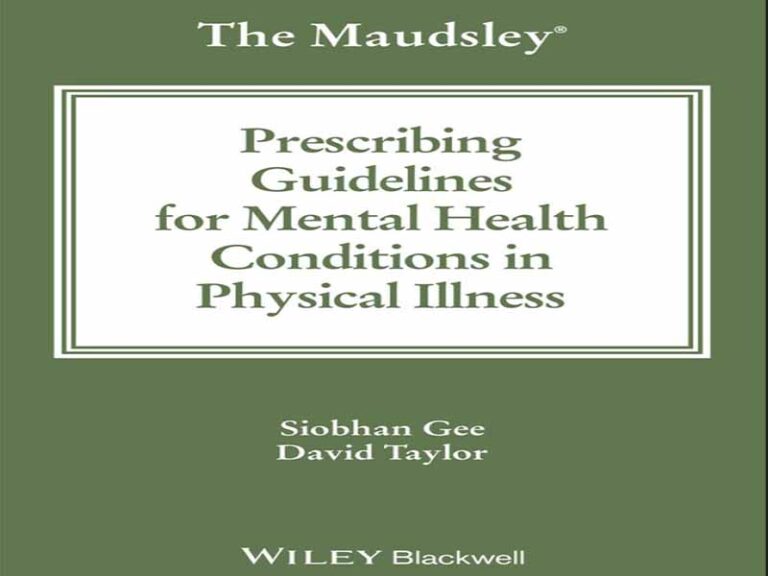 دانلود کتاب دستورالعمل‌های تجویز مادزلی برای بیماری‌های روانی در بیماری‌های جسمی