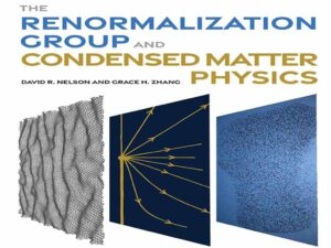 دانلود کتاب گروه بازنرمال‌سازی و فیزیک ماده چگال