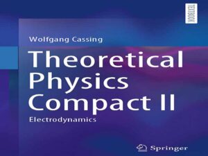 دانلود کتاب فیزیک نظری فشرده II – مکانیک کلاسیک دانلود کتاب فیزیک نظری فشرده II – مکانیک کلاسیک