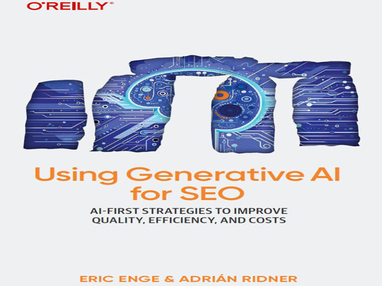 دانلود کتاب استفاده از هوش مصنوعی مولد برای سئو -استراتژی‌های هوش مصنوعی-اولویت‌دار برای بهبود کیفیت، کارایی و هزینه‌ها