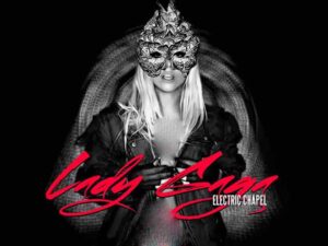 دانلود آهنگ Electric Chapel از Lady Gaga با متن و ترجمه