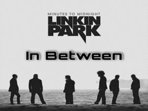دانلود آهنگ In Between از Linkin Park با متن و ترجمه