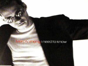 دانلود آهنگ I Need To Know از Marc Anthony با متن و ترجمه