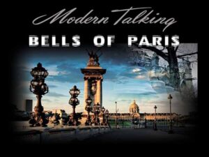 دانلود آهنگ Bells of paris از Modern Talking با متن و ترجمه