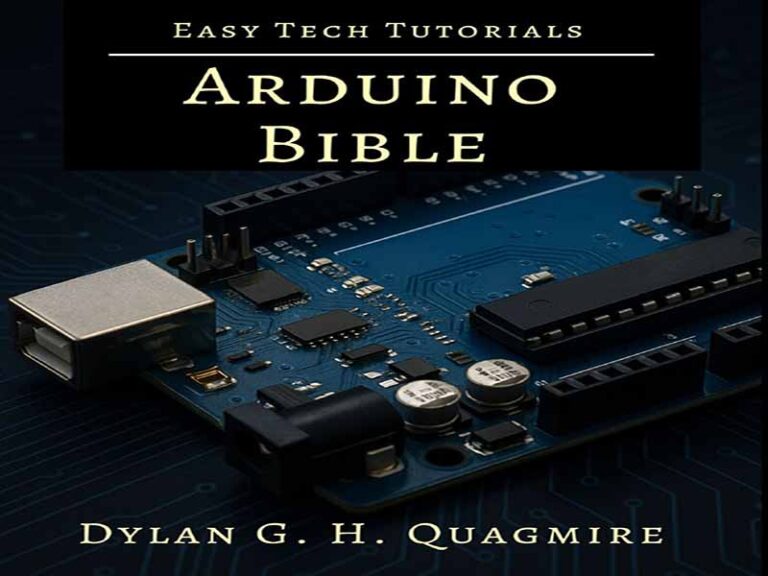 دانلود کتاب مقدس Arduino، تسلط بر الکترونیک و برنامه‌نویسی