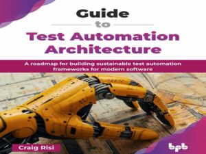 دانلود کتاب راهنمای معماری اتوماسیون تست