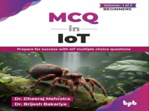 دانلود کتاب سوالات چندگزینه‌ای در اینترنت اشیا (جلد ۱ از ۳) – MCQ in IoT