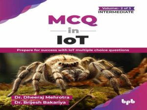 دانلود کتاب سوالات چندگزینه‌ای در اینترنت اشیا (جلد ۲ از ۳) – MCQ in IoT