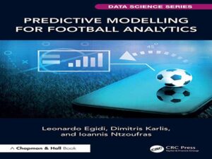 دانلود کتاب مدل‌سازی پیش‌بینی برای تحلیل فوتبال