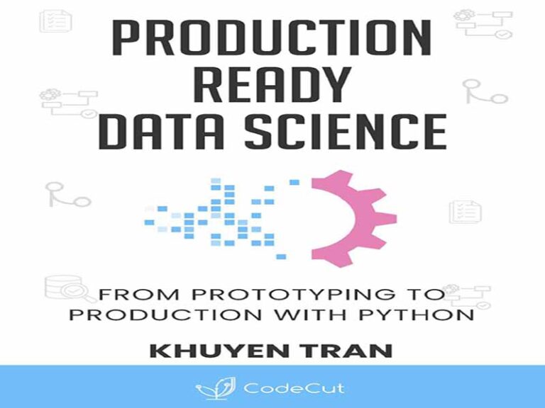 دانلود کتاب علم داده آماده تولید: از نمونه‌سازی اولیه تا تولید با پایتون