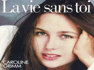 دانلود آهنگ فرانسوی La vie sans toi از Caroline Grimm با متن و ترجمه