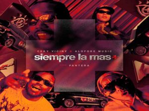 دانلود آهنگ اسپانیایی Siempre la mas از Ceky Viciny و Alofoke Music و Puyalo Pantera با متن و ترجمه