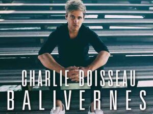 دانلود آهنگ فرانسوی Balivernes از Charlie Boisseau با متن و ترجمه