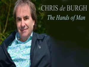 دانلود آهنگ The Hands of Man از Chris De Burgh با متن و ترجمه