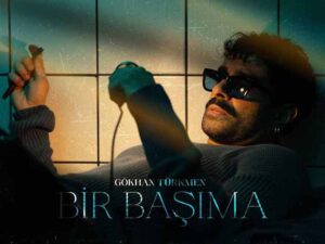 دانلود آهنگ ترکی Bir Başıma از Gökhan Türkmen با متن و ترجمه