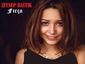 دانلود آهنگ ترکی Fırça از Zeynep Bastık با متن و ترجمه