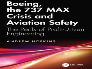 دانلود کتاب بوئینگ، بحران مکس ۷۳۷ و ایمنی هوانوردی