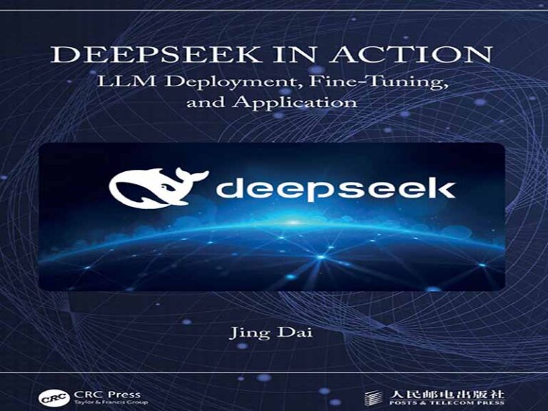 دانلود کتاب DeepSeek در عمل -استقرار LLM، تنظیم دقیق و کاربرد