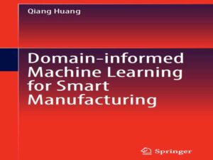 دانلود کتاب یادگیری ماشینی مبتنی بر دامنه برای تولید هوشمند