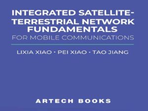 دانلود کتاب مبانی شبکه یکپارچه ماهواره‌ای-زمینی برای ارتباطات سیار