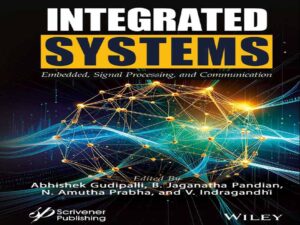 دانلود کتاب سیستم‌های یکپارچه توکار، پردازش سیگنال و ارتباطات