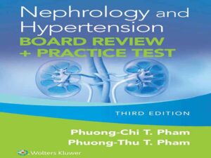 دانلود کتاب نفرولوژی و فشار خون بالا. مرور و آزمون عملی بورد