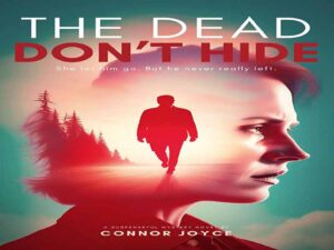 دانلود رمان انگلیسی “مرده‌ها پنهان نمی‌شوند”