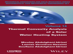 دانلود کتاب تحلیل تحدب حرارتی یک سیستم گرمایش آب خورشیدی