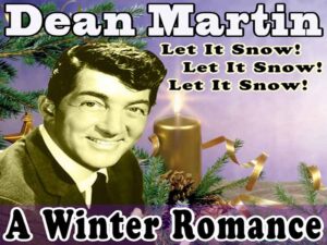 دانلود آهنگ Let It Snow, Let It Snow, Let It Snow از Dean Martin با متن و ترجمه