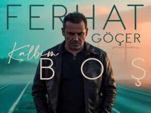 دانلود آهنگ ترکی Kalbim Boş از Ferhat Göçer با متن و ترجمه