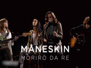 دانلود آهنگ ایتالیایی Morirò da re از Måneskin با متن و ترجمه