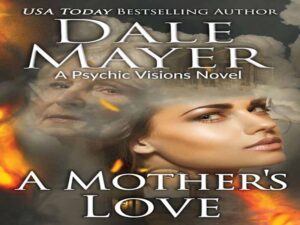 دانلود رمان انگلیسی “عشق یک مادر”